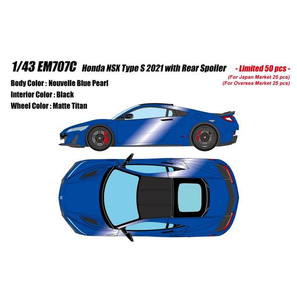 Make Up(メイクアップ) Honda NSX Type S with Rear Spoiler 2021 ヌーベルブルーパール EIDOLON(アイドロン) 1/43スケール 塗装済みミニカー